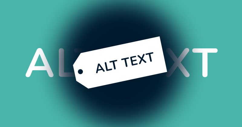 A graphic with a teal background displaying the words 'ALT TEXT' in large letters. The text is partially obscured by a dark circular gradient, and a white label-shaped tag with the text 'ALT TEXT' overlaps the centre of the graphic.